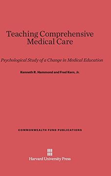 portada Teaching Comprehensive Medical Care (Commonwealth Fund Publications) (en Inglés)