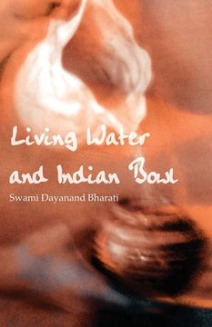 portada Living Water and Indian Bowl: An Analysis of Christian Failings in Communicating Christ to Hindus, With Suggestions Towards Improvements 
