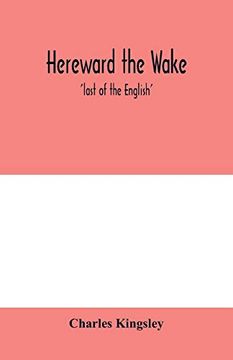 portada Hereward the Wake; 'last of the English' (en Inglés)