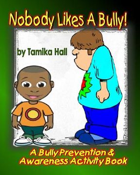 portada Nobody Likes A Bully (in English)