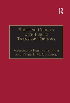 portada Shopping Choices with Public Transport Options: An Agenda for the 21st Century