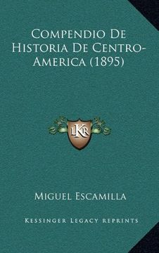 portada Compendio de Historia de Centro-America (1895)