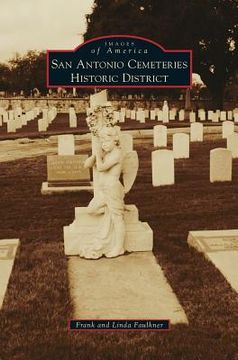 portada San Antonio Cemeteries Historic District (in English)