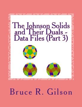 portada The Johnson Solids and Their Duals - Data Files (Part 3)