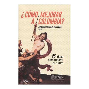 portada Cómo Mejorar a Colombia? (in Spanish)