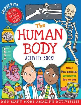 portada The Human Body Activity Book: Over 50 Fun Puzzles, Games, and More! (en Inglés)