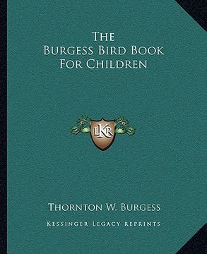 portada the burgess bird book for children (en Inglés)