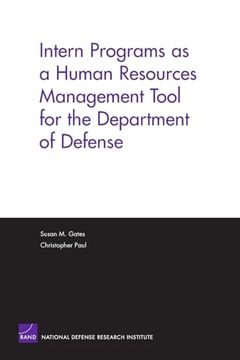 portada Intern Programs as a Human Resources Management Tool for the Department of Defense (en Inglés)