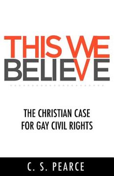 portada this we believe: the christian case for gay civil rights