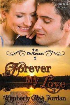 portada Forever My Love: A Christian Romance (en Inglés)