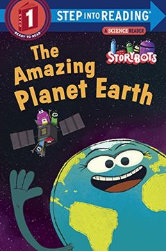 portada The Amazing Planet Earth (Storybots) (Step Into Reading) (en Inglés)