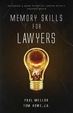 portada Memory Skills for Lawyers: Becoming a more effective lawyer with a trained brain (en Inglés)