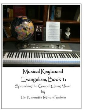 portada Musical Keyboard Evangelism: Spreading the Gospel Using Music