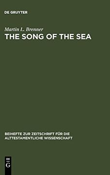 portada The Song of the Sea: Ex 15: 1 - 21 (Beihefte zur Zeitschrift fa1 (in English)