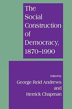 portada The Social Construction of Democracy 