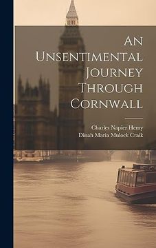 portada An Unsentimental Journey Through Cornwall (en Inglés)