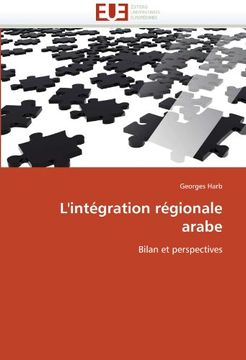 portada L'Integration Regionale Arabe