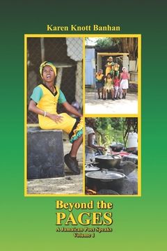 portada Beyond the Pages: A Jamaican Poet Speaks Volume 1 (en Inglés)