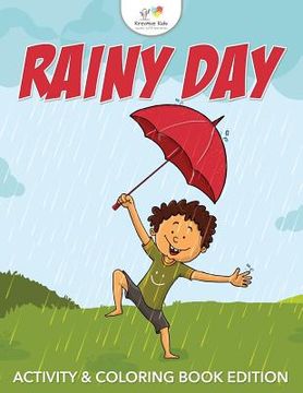 portada Rainy Day Activity & Coloring Book Edition (en Inglés)