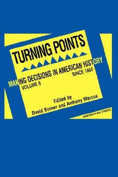 portada turning points: making decisions in american history, volume 2