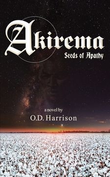 portada Akirema: Seeds of Apathy (en Inglés)