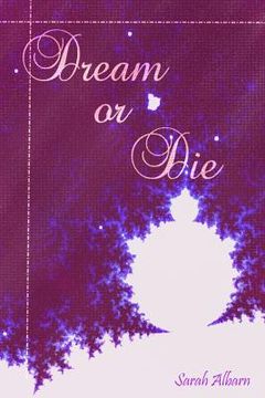 portada Dream or Die (en Inglés)