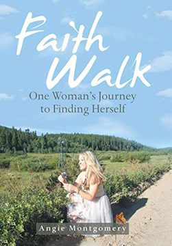 portada Faith Walk: One Woman's Journey to Finding Herself (en Inglés)