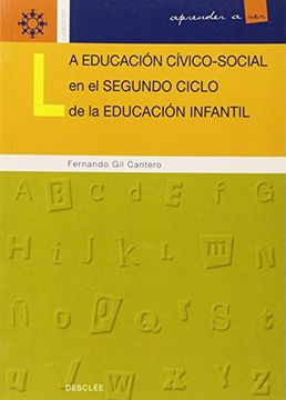 portada La Educación Cívico-Social en el Segundo Ciclo de la Educación Infantil