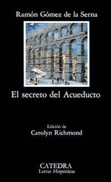 portada El Secreto del Acueducto (in Spanish)