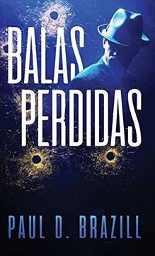 portada Balas Perdidas (in Spanish)