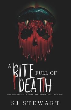 portada A Bite Full Of Death: A Monster Romance (en Inglés)