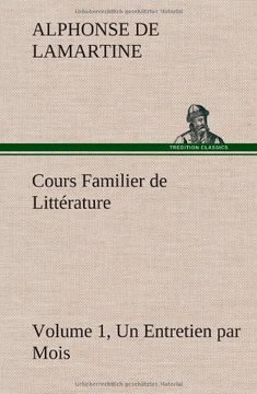portada Cours Familier de Littérature (Volume 1) Un Entretien par Mois (French Edition)
