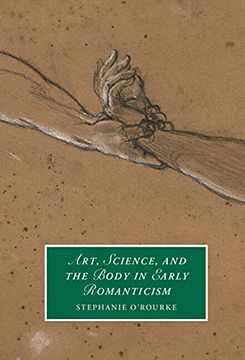 portada Art, Science, and the Body in Early Romanticism (Cambridge Studies in Romanticism) (en Inglés)