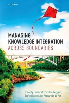 portada Managing Knowledge Integration Across Boundaries