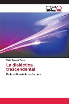 portada La Dialéctica Trascendental (in Spanish)