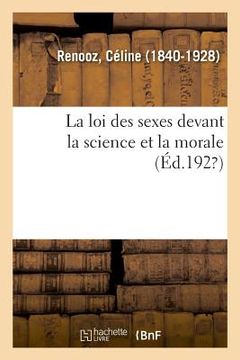 portada La Loi Des Sexes Devant La Science Et La Morale (in French)