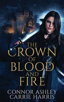 portada The Crown of Blood and Fire (en Inglés)