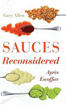portada Sauces Reconsidered (Rowman & Littlefield Studies in Food and Gastronomy) (libro en Inglés)