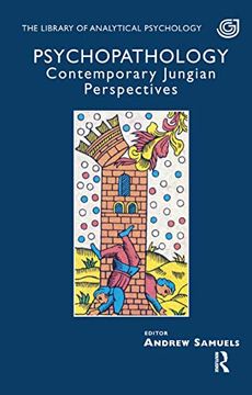 portada Psychopathology: Contemporary Jungian Perspectives (The Library of Analytical Psychology) (in English)