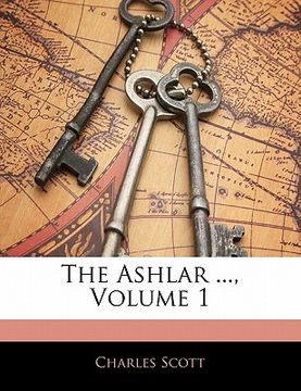 portada the ashlar ..., volume 1