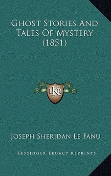 portada ghost stories and tales of mystery (1851) (in English)