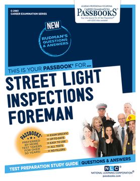 portada Street Light Inspections Foreman (C-2961): Passbooks Study Guide Volume 2961 (en Inglés)