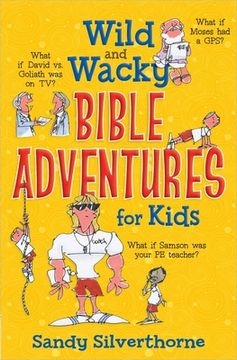 portada Wild and Wacky Bible Adventures for Kids (en Inglés)