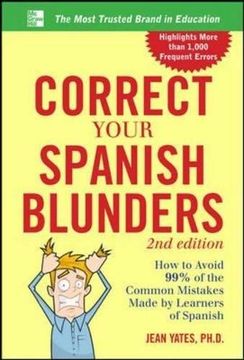portada Correct Your Spanish Blunders, 2nd Edition (Correct Your Blunders) (en Inglés)