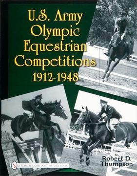 portada U. S. Army Olympic Equestrian Competitions 1912-1948 (en Inglés)