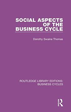 portada Social Aspects of the Business Cycle (Rle: Business Cycles) (Routledge Library Editions: Business Cycles) (en Inglés)