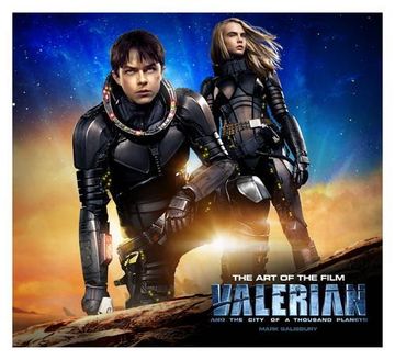 portada Valerian and the City of a Thousand Planets the art of the Film (en Inglés)