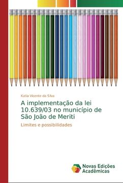 portada A Implementação da lei 10. 639 (en Portugués)