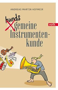 portada Hundsgemeine Instrumentenkunde (en Alemán)