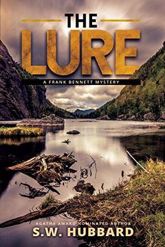 portada The Lure: A Small Town Mystery (Frank Bennett Adirondack Mountain Mysteries) (Volume 2) (en Inglés)